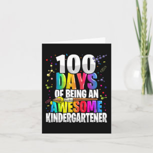 100 days of being an awesome kindergartener 100th  card