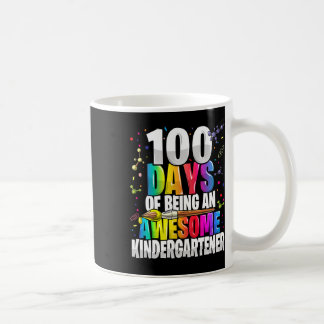 100 days of being an awesome kindergartener 100th  coffee mug