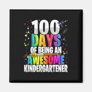 100 days of being an awesome kindergartener 100th magnet