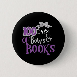 100 Days Of Bows And Books Cute Teacher Student Lo 6 Cm Round Badge