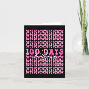 100 Days Of Bows Coquette 100th Day Of School Card