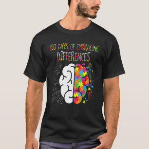100 Days of Brain Autism awareness 100th day of Sc T-Shirt