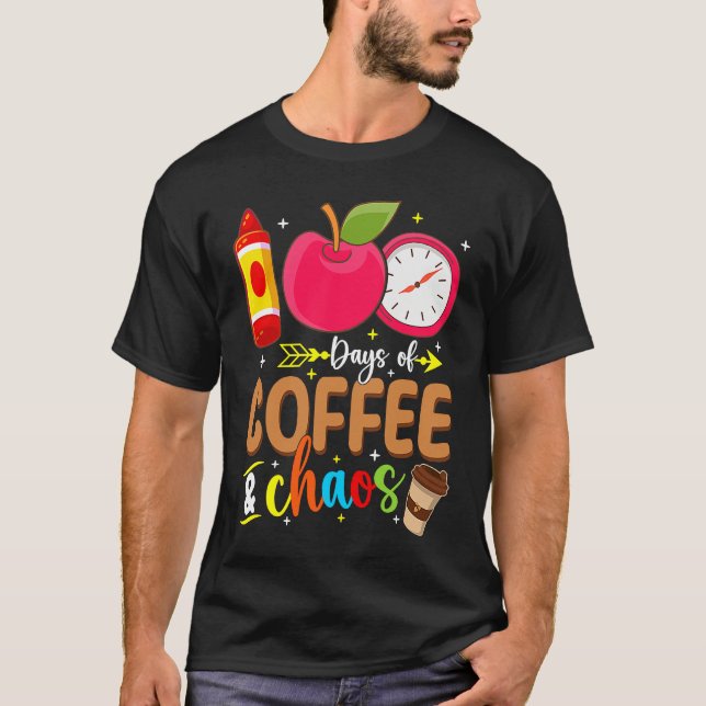 100 Days Of Coffe & Choos Lover 100 Day School Cof T-Shirt (Front)
