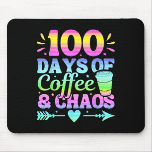100 Days Of Coffee And Chaos 100th Day Of School Mouse Pad