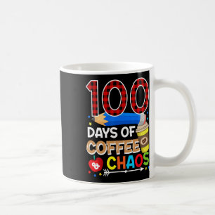100 Days Of Coffee And Chaos - 100th Day Of School Mug