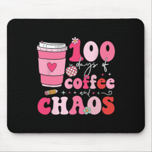 100 Days Of Coffee And Chaos 100th Day Of School T Mouse Pad