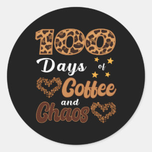 100 Days Of Coffee And Chaos Teacher Outfit Classic Round Sticker