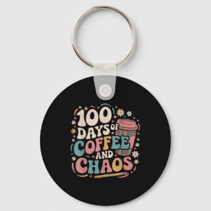 100 Days Of Coffee Chaos Shirt 100th Day Of Key Ring