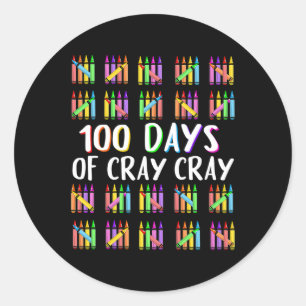 100 Days Of Cray Crayons Happy 100 Days Of School  Classic Round Sticker