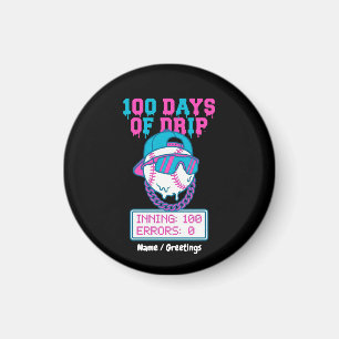 100 Days of Drip 0 Errors Baseball School Swag Magnet