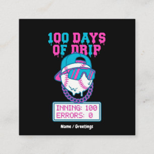 100 Days of Drip 0 Errors Baseball School Swag Square Business Card