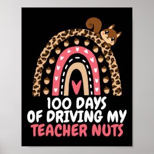 100 Days Of Driving My Teacher Nuts 100 Days Of Sc Poster
