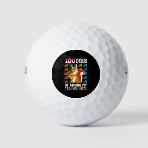 100 Days Of Driving My Teacher Nuts Squirrel Golf Balls