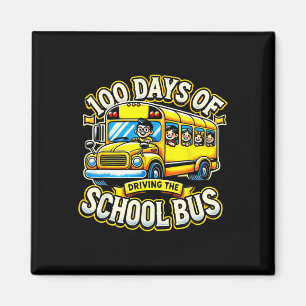 100 Days Of Driving The School Bus 2 Magnet