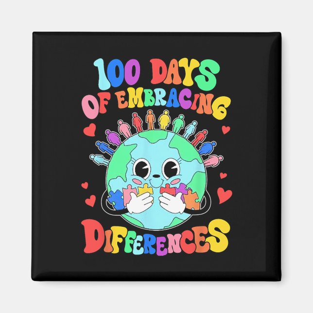 100 Days Of Embracing Differences Autism Awareness Magnet (Front)