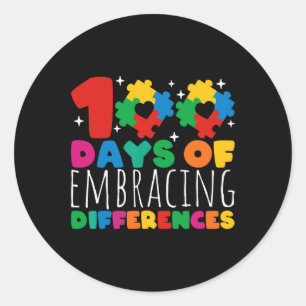 100 Days Of Embracing Differences School Autism Aw Classic Round Sticker