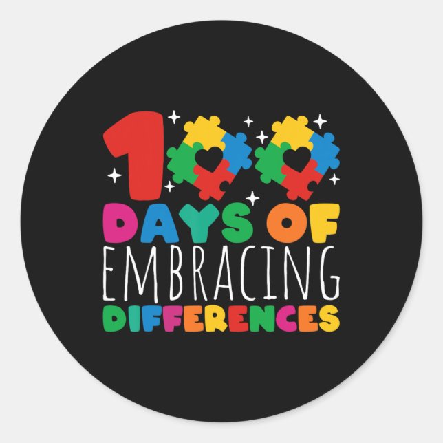 100 Days Of Embracing Differences School Autism Aw Classic Round Sticker (Front)