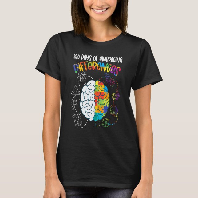 100 Days Of Embracing Differences Sped Teacher Aut T-Shirt (Front)