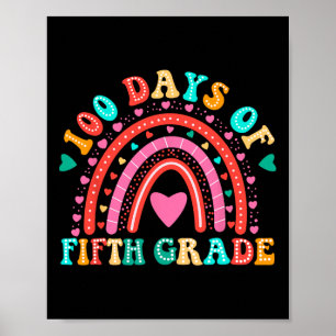 100 Days Of Fifth Grade Teacher Kids 100th Day Of  Poster