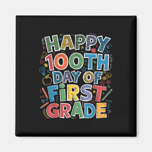 100 Days Of First 1st Grade Teacher Kids 100th Magnet