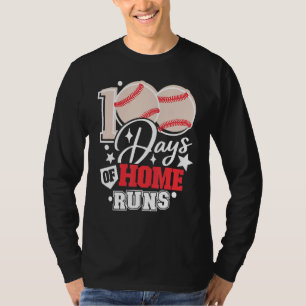 100 Days of Home Runs Baseball Teacher 100th Day o T-Shirt