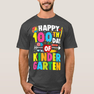 100 Days Of Kindergarten - Happy 100th Day Of Scho T-Shirt