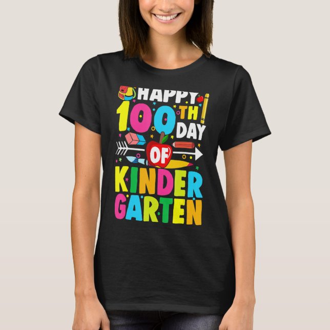 100 Days Of Kindergarten  Happy 100th Day Of Schoo T-Shirt (Front)