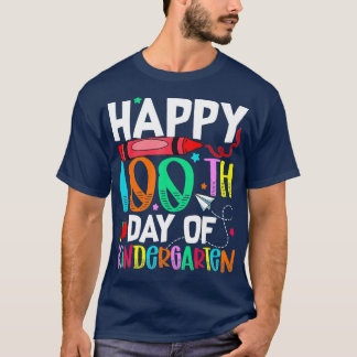 100 Days Of Kindergarten Happy 100th Day Of School T-Shirt