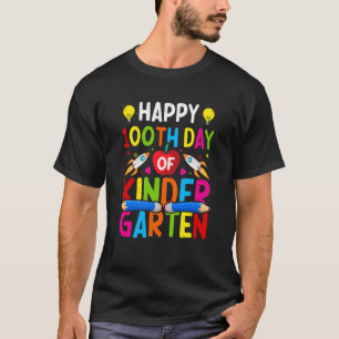 100 Days Of Kindergarten Happy 100th Day Of School T-Shirt