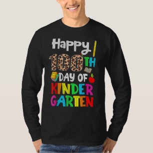 100 Days Of Kindergarten Happy 100th Day Of School T-Shirt