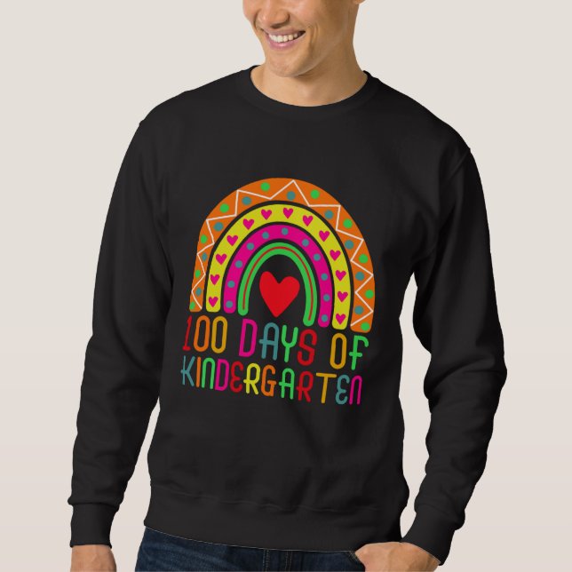 100 Days Of Kindergarten Rainbow Student Teacher Sweatshirt (Front)