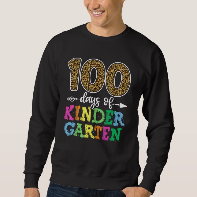 100 Days Of Kindergarten Shirt, Kid Boy Girl Teach Sweatshirt (Front)