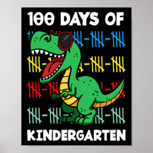 100 Days Of Kindergarten T-rex Dino Preschool Stud Poster