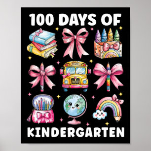 100 Days Of Kindergarten Teacher Kids Coquette Bow Poster