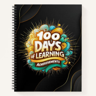 100 Days of Learning Achievement Black  Notebook