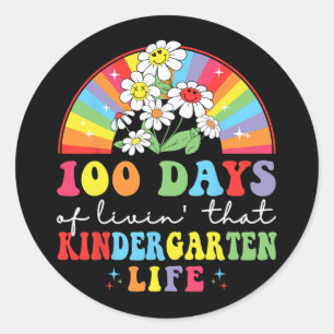 100 days of livin#39; that kindergarten hippie rai classic round sticker
