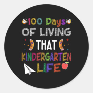 100 Days Of Living That Kindergarten Life Prek Tea Classic Round Sticker