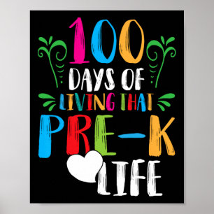 100 days of living that pre-k life100days of schoo poster