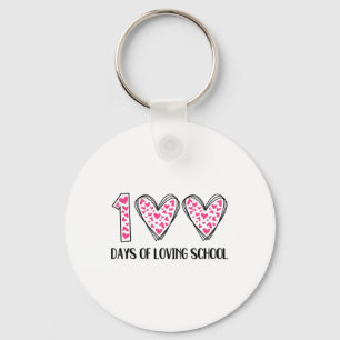 100 Days Of Loving School 100th Day Of School Teac Key Ring