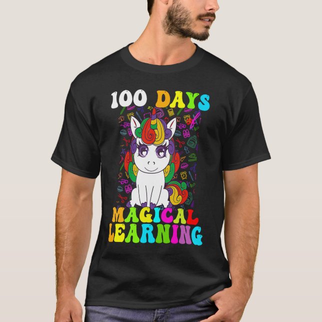 100 Days Of Magical Learning 100th Day Of School U T-Shirt (Front)