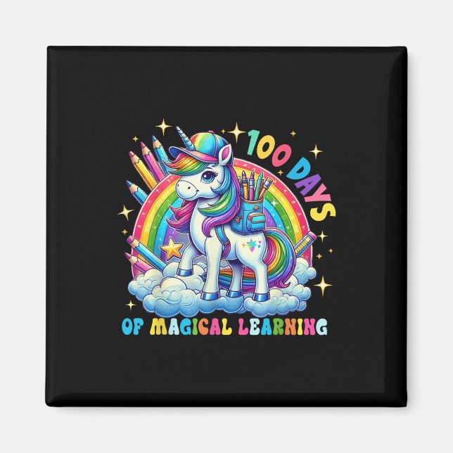 100 Days Of Magical Learning Unicorn 100th Day Magnet (Front)