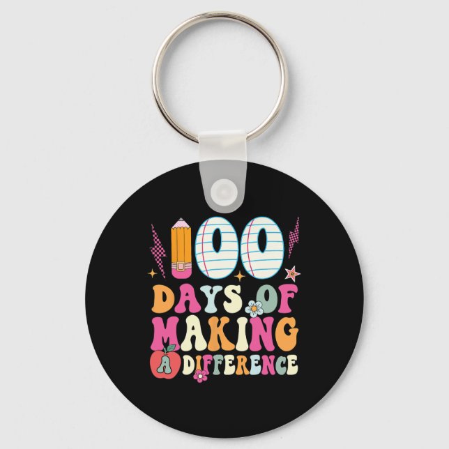 100 Days Of Making A Difference 100th Day Of Schoo Key Ring (Front)