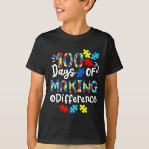100 Days Of Making A Difference School Kids Autism T-Shirt