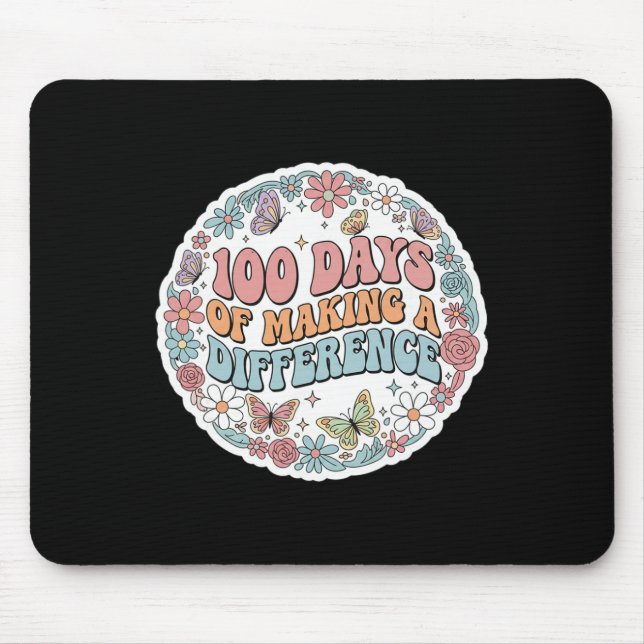 100 Days Of Making A Difference School Teacher  Mouse Pad (Front)