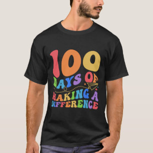 100 Days Of Making Difference 100th Day School Tea T-Shirt