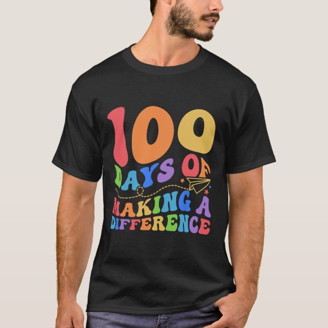 100 Days Of Making Difference 100th Day School Tea T-Shirt (Front)