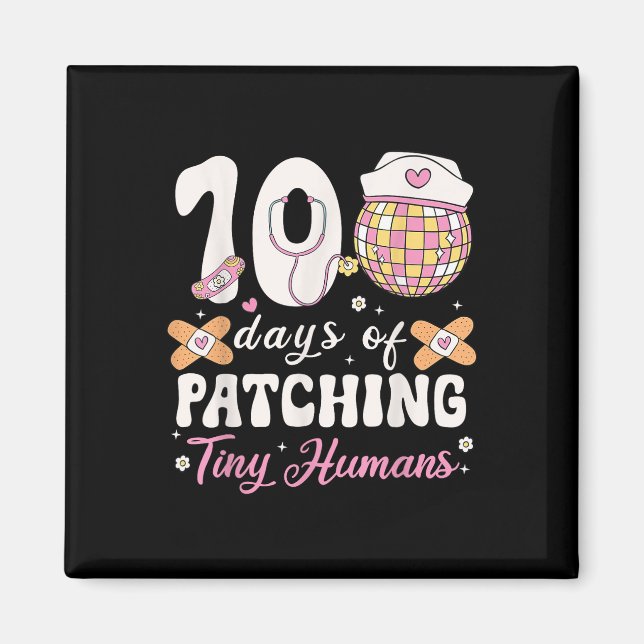 100 Days Of Patching Tiny Humans 100 Days Of Magnet (Front)