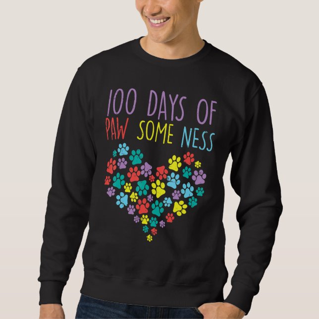 100 Days Of Pawsomeness Heart 100th Day School Dog Sweatshirt (Front)