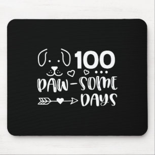100 Days Of Pawsomeness Puppy Cute Dog Happy 100 D Mouse Pad