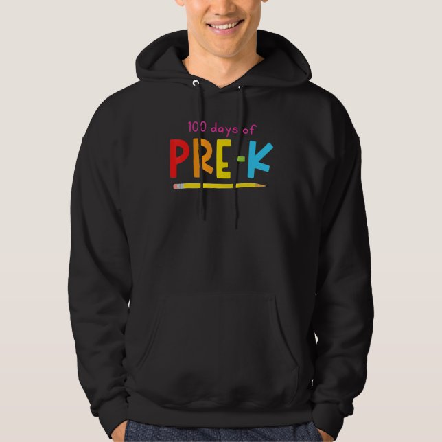 100 Days Of Pre-K Grade Happy 100th Colourful Day  Hoodie (Front)